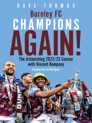 cover image of Burnley, Champions Again!